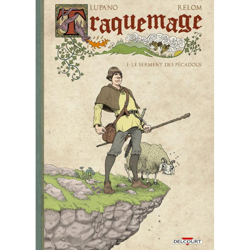 TRAQUEMAGE T01  LE SERMENT DES PECADOUS