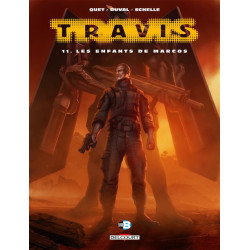 TRAVIS T11  LES ENFANTS DE MARCOS