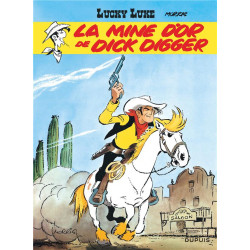 LUCKY LUKE  TOME 1  LA MINE D OR DE DICK DIGGER