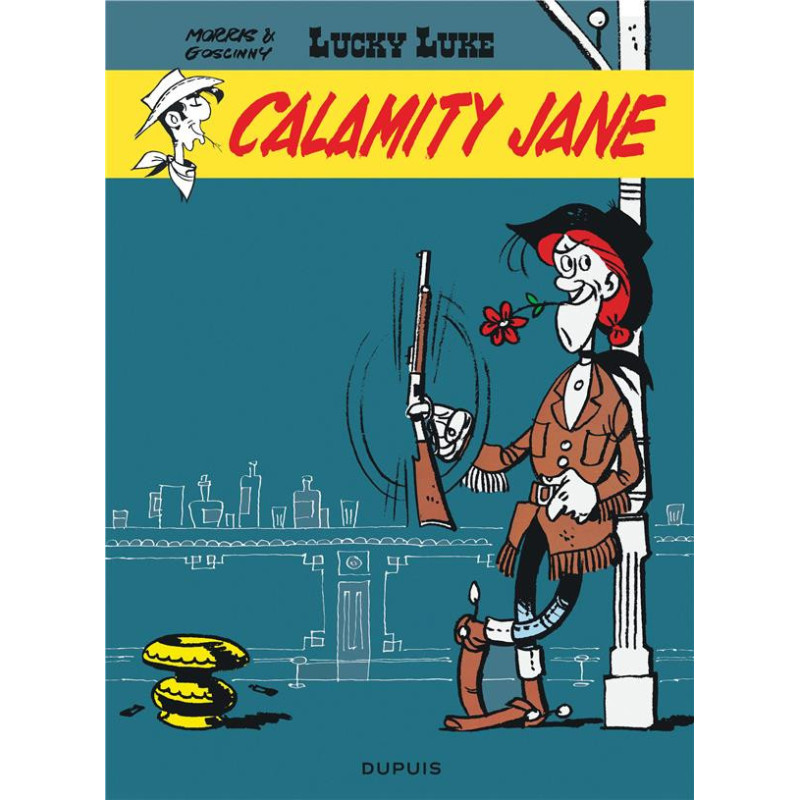 LUCKY LUKE  TOME 30  CALAMITY JANE