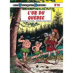 LES TUNIQUES BLEUES  TOME 26  L OR DU QUEBEC
