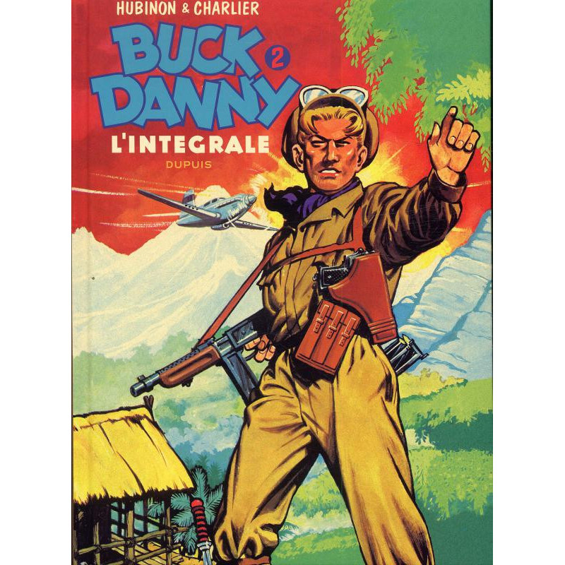BUCK DANNY  L INTEGRALE  TOME 2  BUCK DANNY  L INTEGRALE  TOME 2