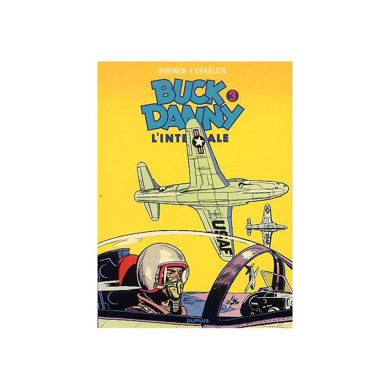 BUCK DANNY  L INTEGRALE  TOME 3  BUCK DANNY  L INTEGRALE  TOME 3