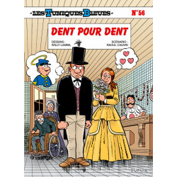 LES TUNIQUES BLEUES  TOME 56  DENT POUR DENT