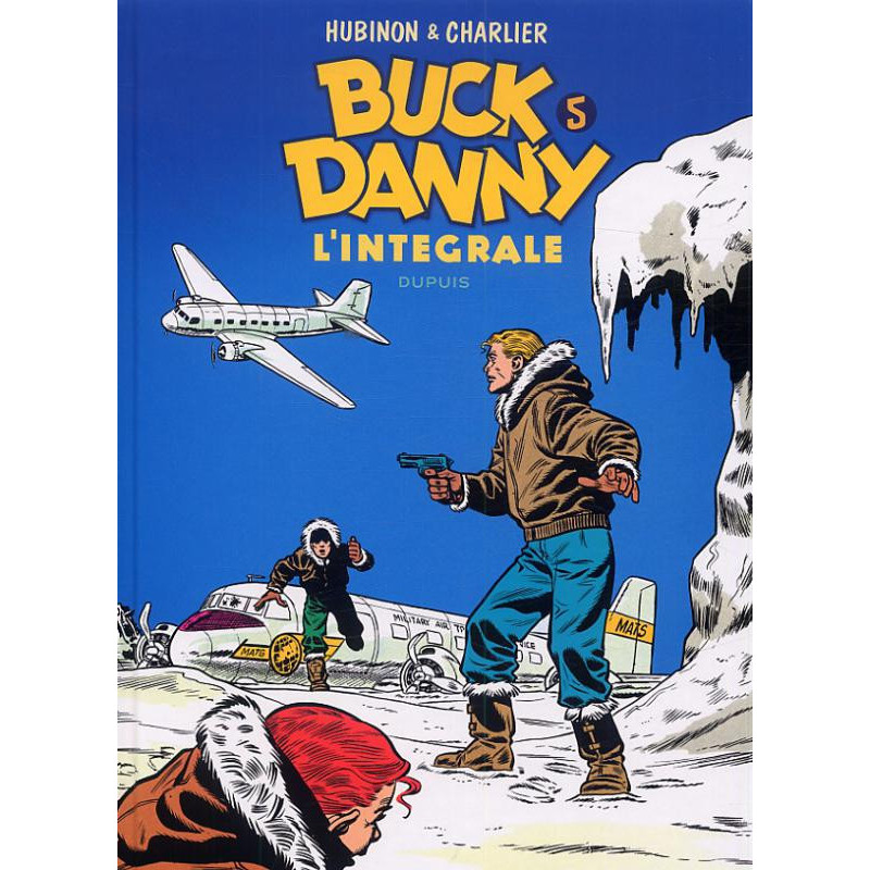 BUCK DANNY  L INTEGRALE  TOME 5  BUCK DANNY  L INTEGRALE  TOME 5