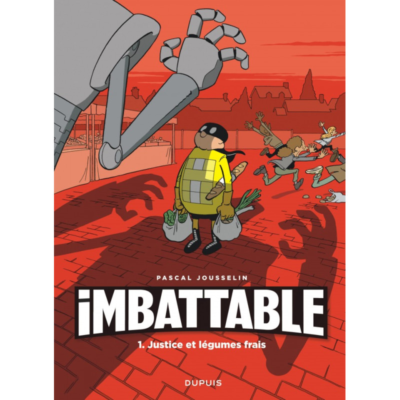 IMBATTABLE  TOME 1  JUSTICE ET LEGUMES FRAIS