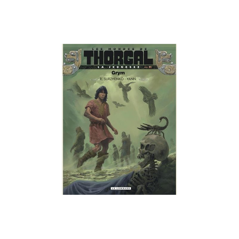 LA JEUNESSE DE THORGAL  TOME 11  GRYM