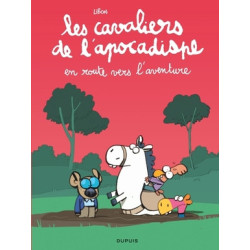LES CAVALIERS DE L APOCADISPE  TOME 4  EN ROUTE VERS L AVENTURE