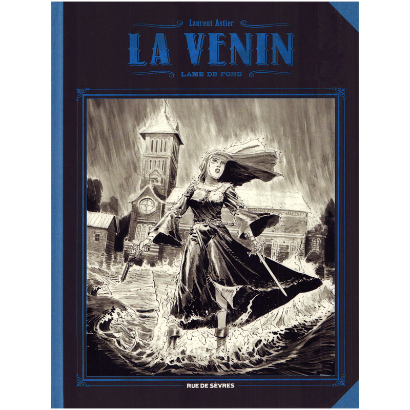VENIN - TOME 2 - LAME DE FOND GRAND FORMAT NOIR ET BLANC LA