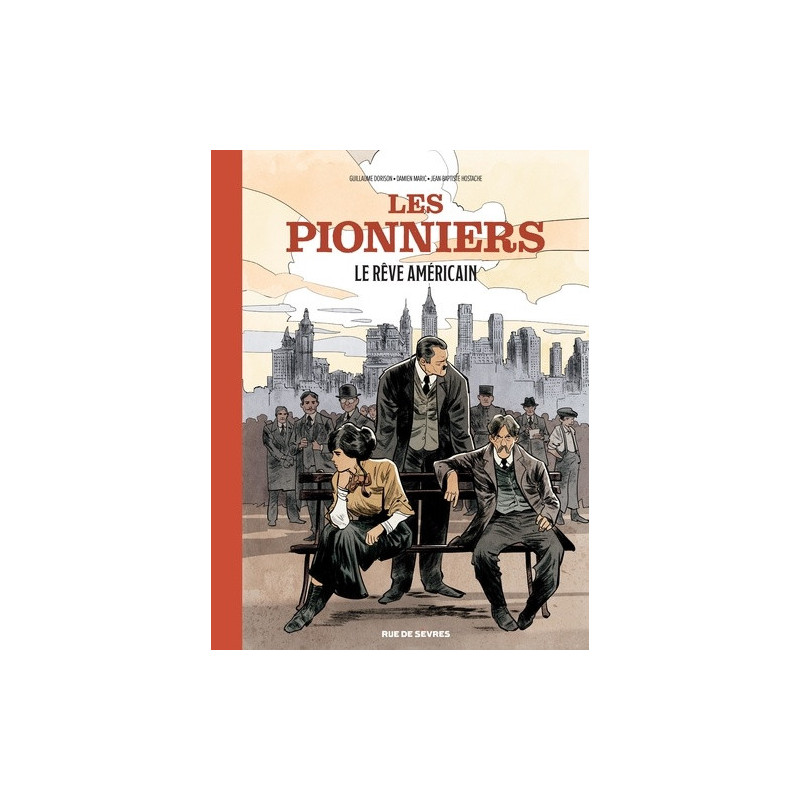 LES PIONNIERS T2  LE REVE AMERICAIN