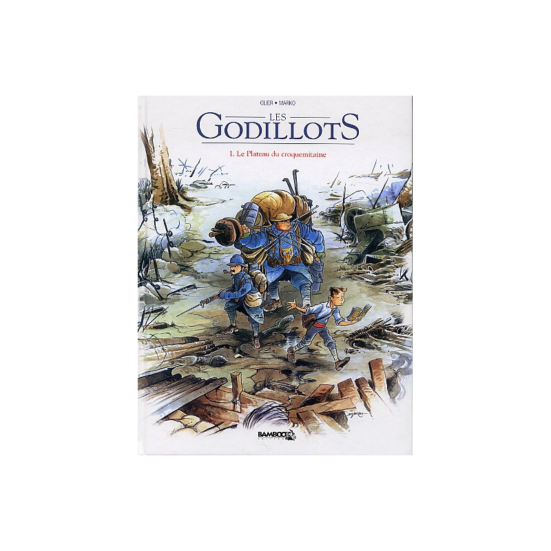 LES GODILLOTS  TOME 01  LE PLATEAU DU CROQUEMITAINE