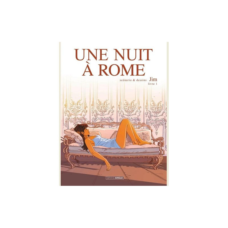 UNE NUIT A ROME  T01  UNE NUIT A ROME  CYCLE 1  VOL  012 