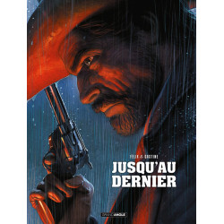 JUSQU AU DERNIER  HISTOIRE COMPLETE