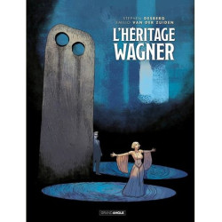 L HERITAGE WAGNER  T01  HERITAGE WAGNER  L    HISTOIRE COMPLETE
