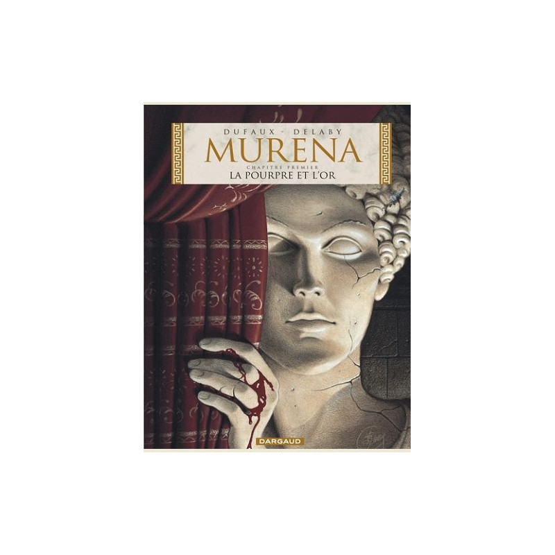 MURENA  TOME 1  LA POURPRE ET L OR