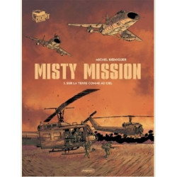 MISTY MISSION T1  SUR LA TERRE COMME AU CIEL