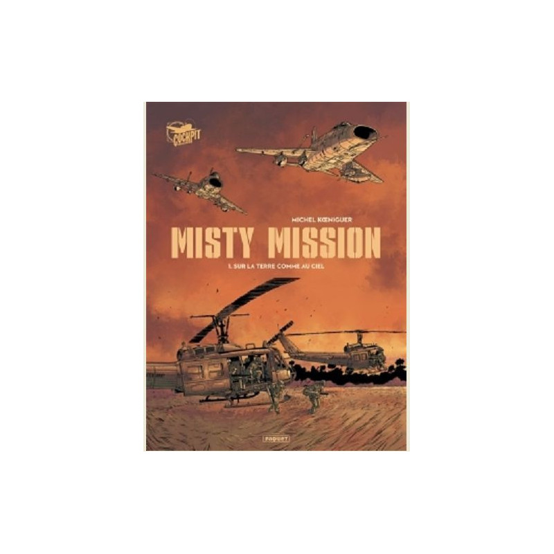 MISTY MISSION T1  SUR LA TERRE COMME AU CIEL