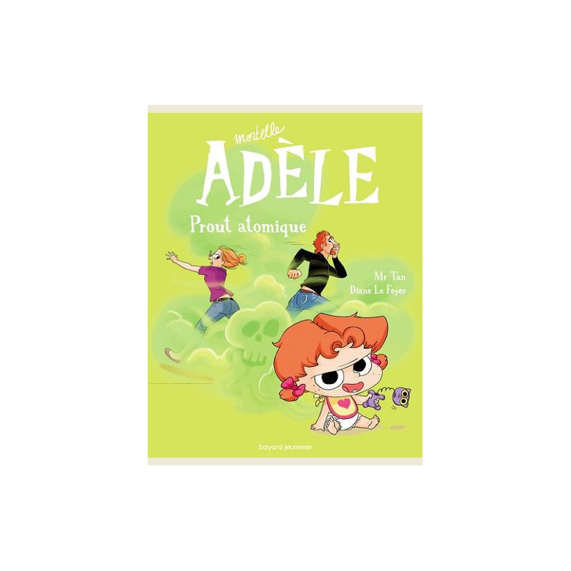 BD MORTELLE ADELE  TOME 14  PROUT ATOMIQUE