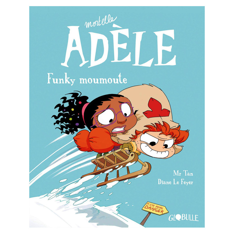 BD MORTELLE ADELE TOME 15 - FUNKY MOUMOUTE