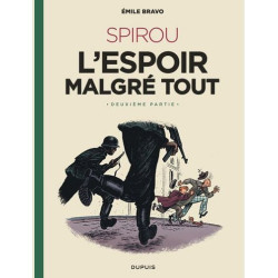LE SPIROU D EMILE BRAVO  TOME 3  SPIROU L ESPOIR MALGRE TOUT  DEUXIEME