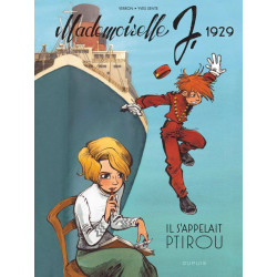 MADEMOISELLE J  TOME 1  IL S APPELAIT PTIROU