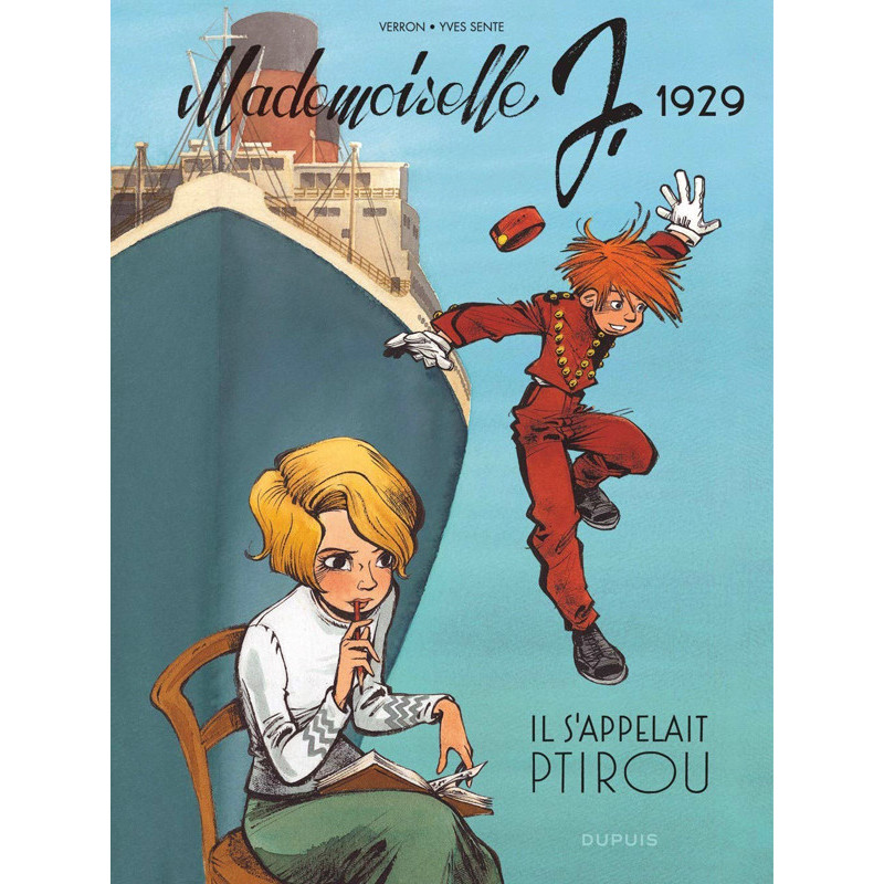 MADEMOISELLE J  TOME 1  IL S APPELAIT PTIROU