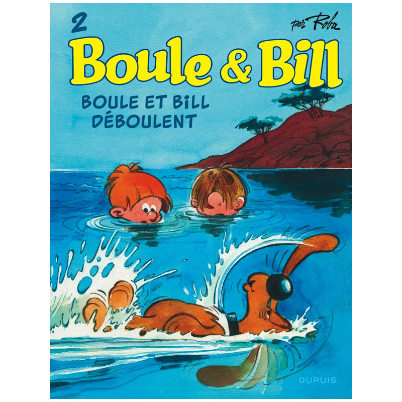 BOULE ET BILL  TOME 2  BOULE ET BILL DEBOULENT
