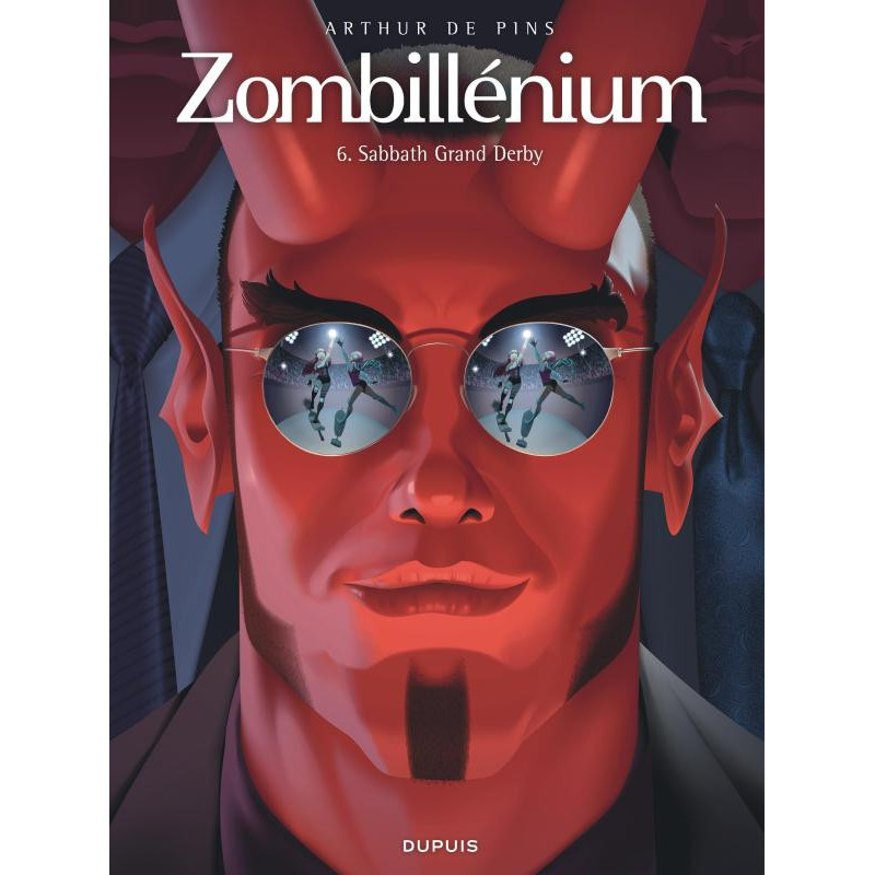 ZOMBILLENIUM  TOME 6  SABBATH GRAND DERBY