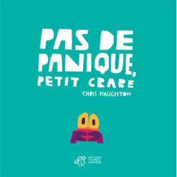 PAS DE PANIQUE  PETIT CRABE  TOUT CARTON