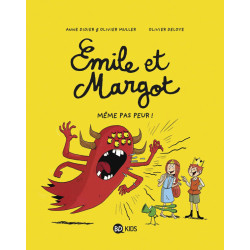 EMILE ET MARGOT  TOME 09  MEME PAS PEUR  