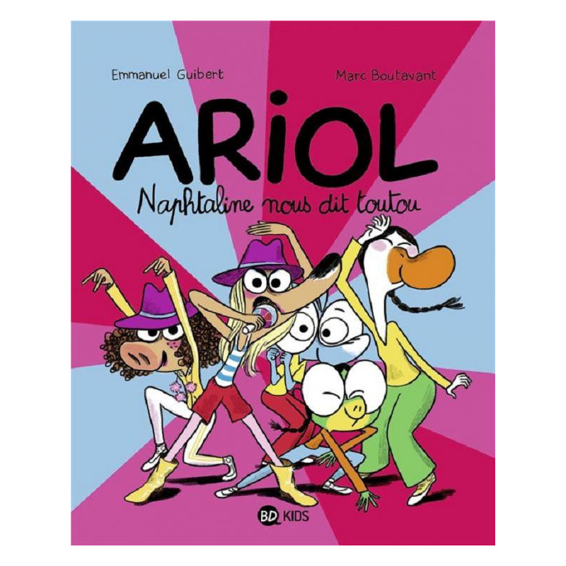ARIOL  TOME 16  NAPHTALINE NOUS DIT TOUTOU