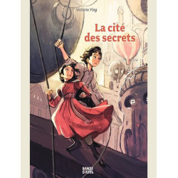 LA CITE DES SECRETS  TOME 01
