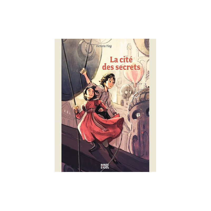 LA CITE DES SECRETS  TOME 01