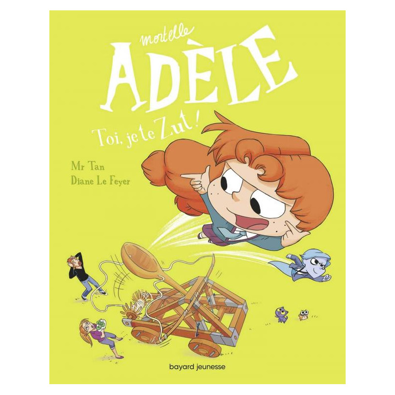 BD MORTELLE ADELE TOME 18 - TOI JE TE ZUT 