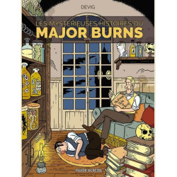 LES ETRANGES ENQUETES DU MAJOR BURNS MAJOR BURNS TOME 02 LES MYSTERIEU