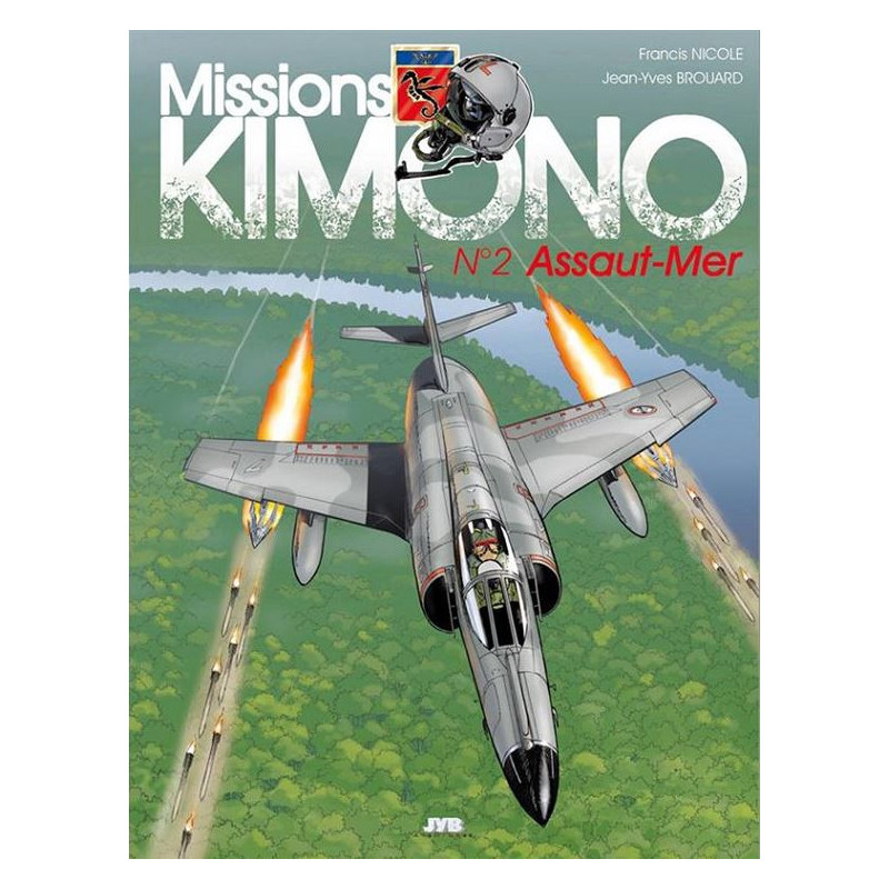 MISSION KIMONO - MISSIONS KIMONO T02 ASSAUT-MER