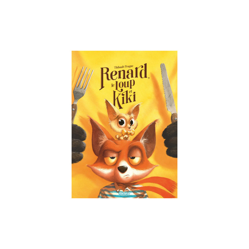 RENARD  LE LOUP ET KIKI