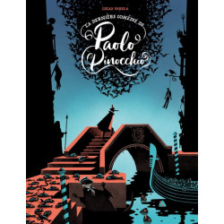 LA DERNIERE COMEDIE DE PAOLO PINOCCHIO