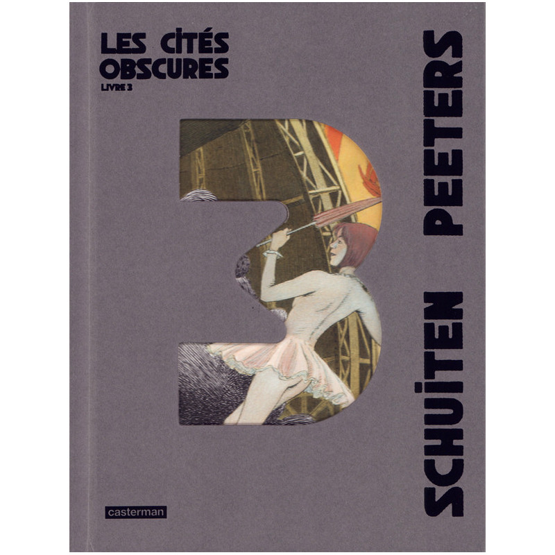 LES CITES OBSCURES  LES CITES OBSCURES  INTEGRALE  LIVRE 3