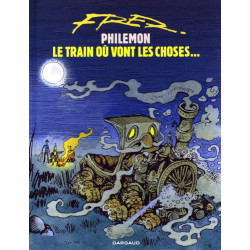 PHILEMON  TOME 16  LE TRAIN OU VONT LES CHOSES
