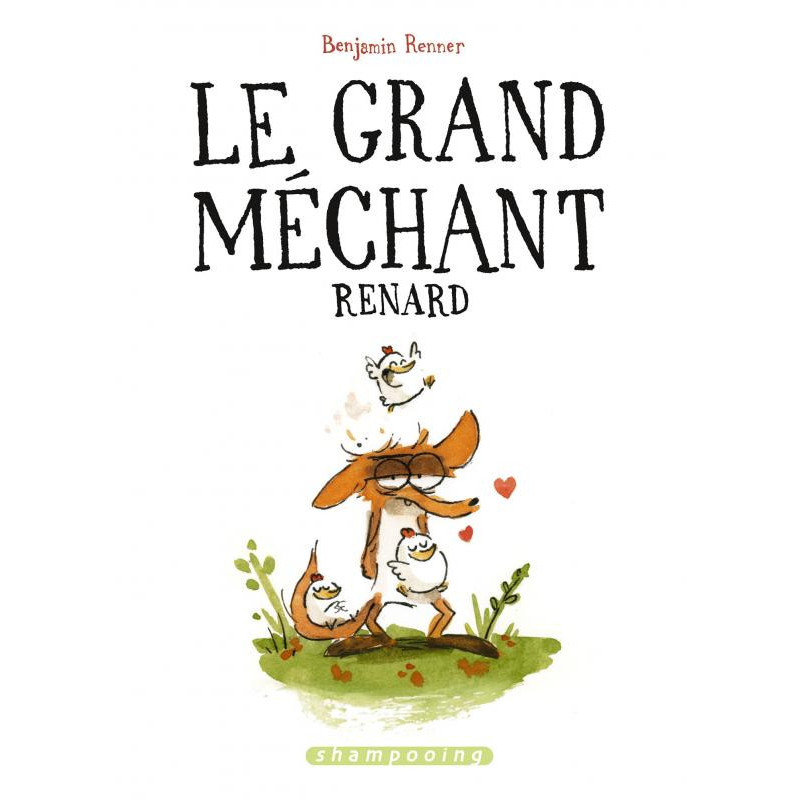 LE GRAND MECHANT RENARD
