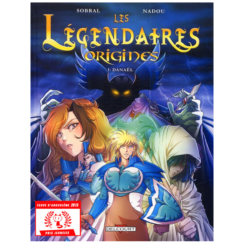 LES LEGENDAIRES ORIGINES T01 DANAEL