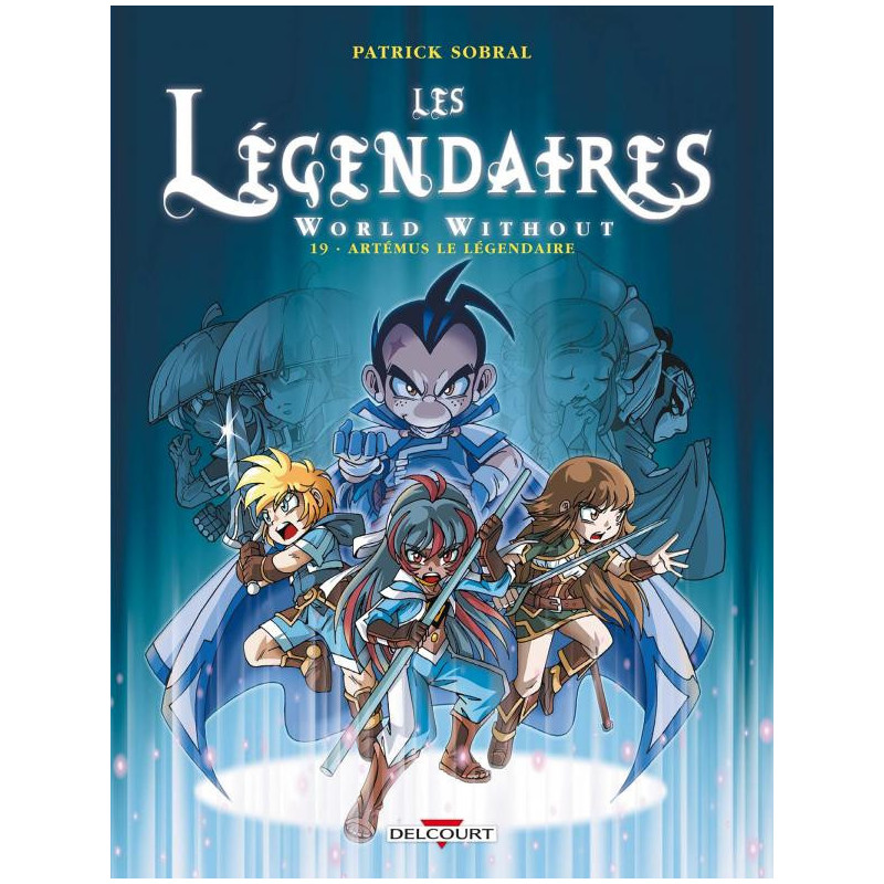 LES LEGENDAIRES T19  WORLD WITHOUT ARTEMUS LE LEGENDAIRE