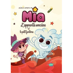 MIA L APPRENTIE SORCIERE ET L AMI INVISIBLE