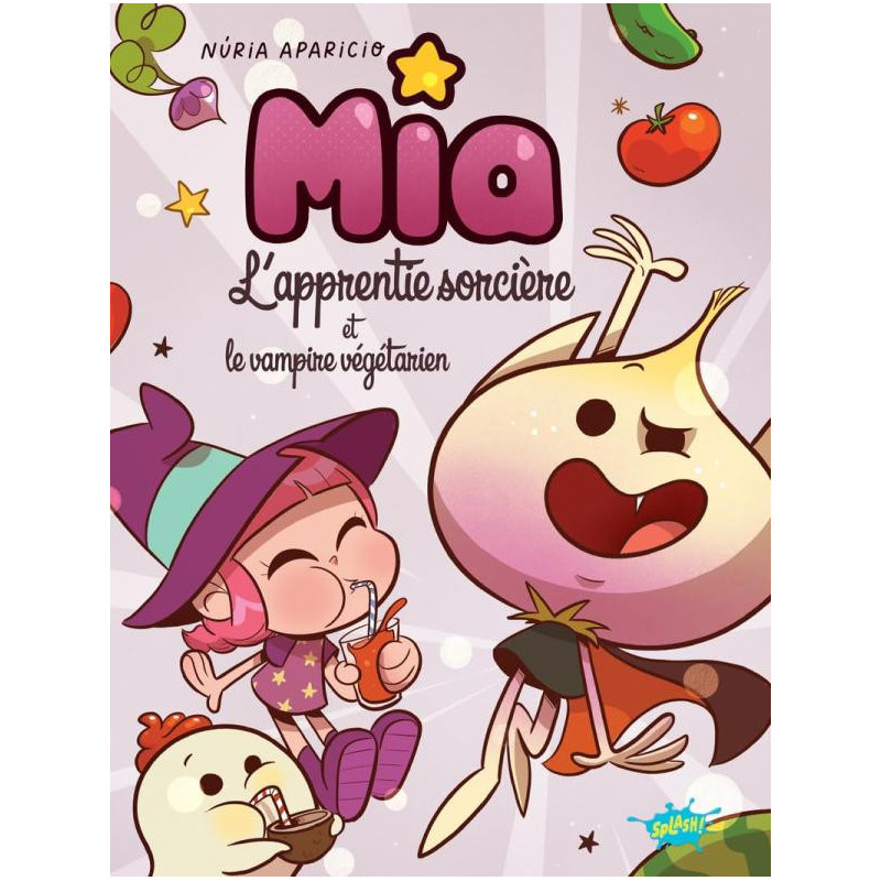 MIA L APPRENTIE SORCIERE ET LE VAMPIRE VEGETARIEN
