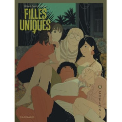 FILLES UNIQUES  TOME 5  CHELONIA