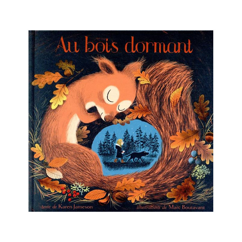 AU BOIS DORMANT