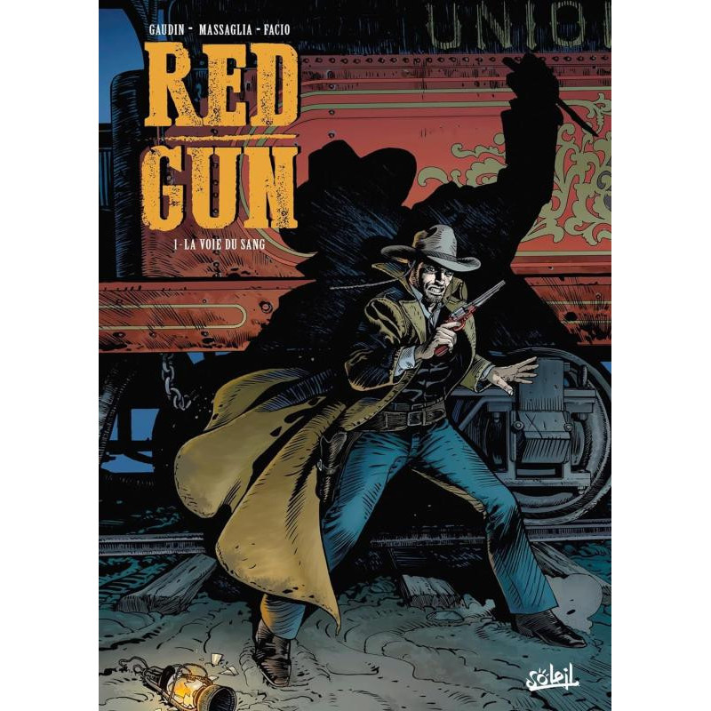 RED GUN T01  LA VOIE DU SANG