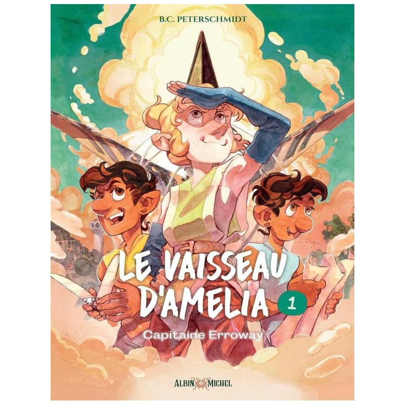 LE VAISSEAU DAMELIA - TOME 1 - CAPITAINE ERROWAY