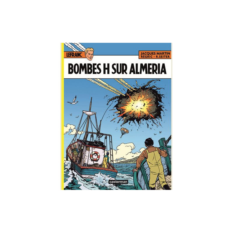 LEFRANC  T35  BOMBES H SUR ALMERIA